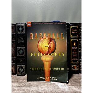 Baseball And Philosophy: Thinking Outside The Batters Box Paperback Book By Eric